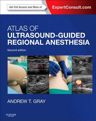 Atlas of Ultrasound-Guided Regional Anesthesia (2nd Edition)